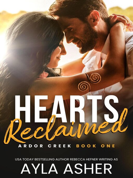 Title details for Hearts Reclaimed by Ayla Asher - Available
